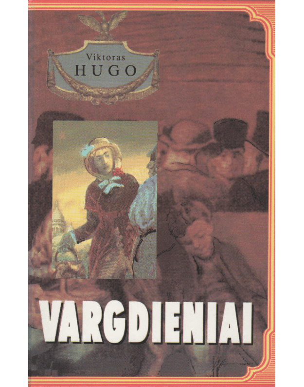 Vargdieniai / I tomas - Hugo Victor