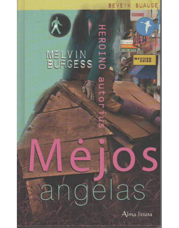 Mėjos angelas / Beveik suaugę - Burgess Melvin