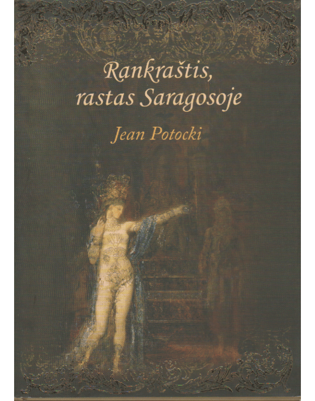 Rankraštis, rastas Saragosoje - Potocki Jean
