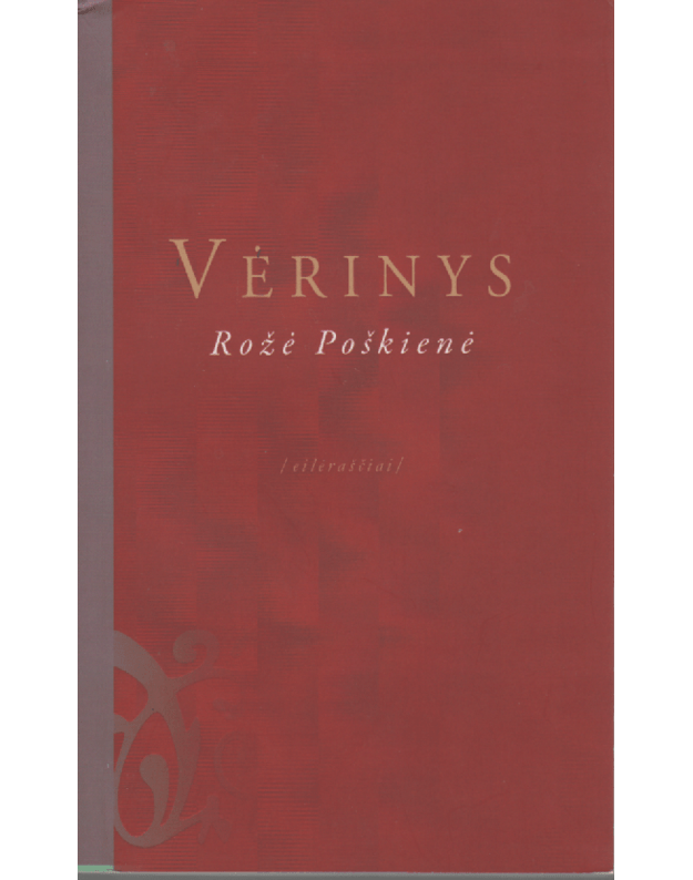 Vėrinys. Eilėraščiai - Poškienė Rožė