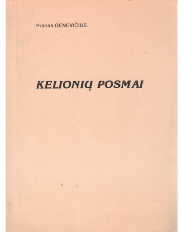Kelionių posmai - Genevičius Pranas