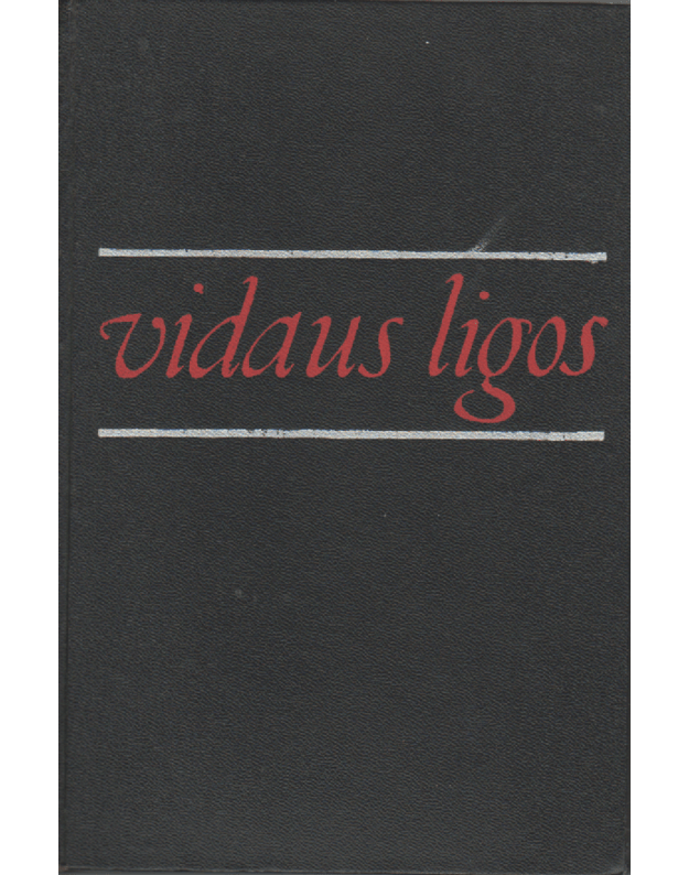 Vidaus ligos, I dalis - Kupčinskas J., Danys J., Žiugžda Z.