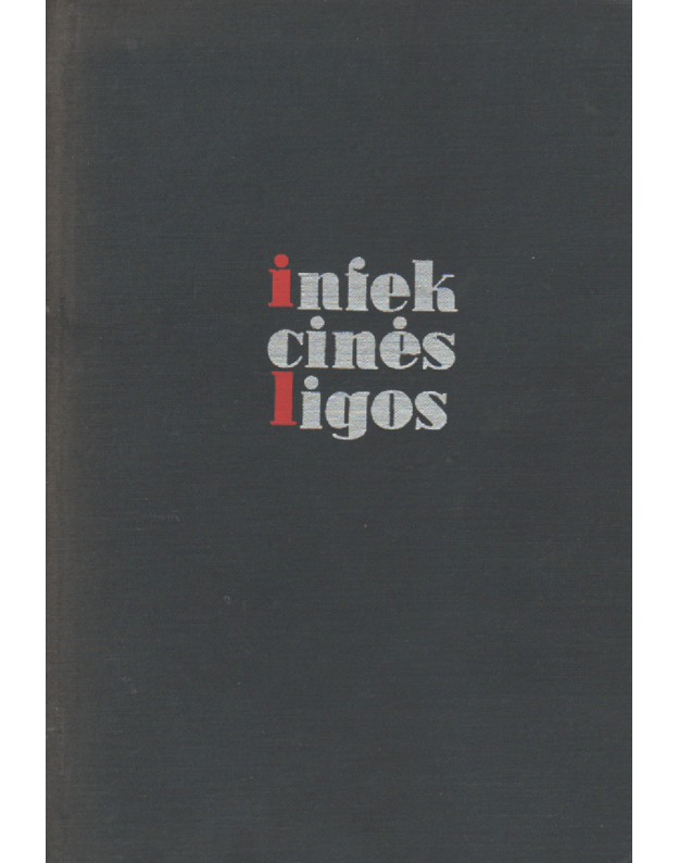 Infekcinės ligos - Čibiras Povilas