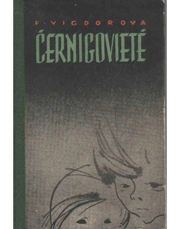 Černigovietė - Vigdorova F.