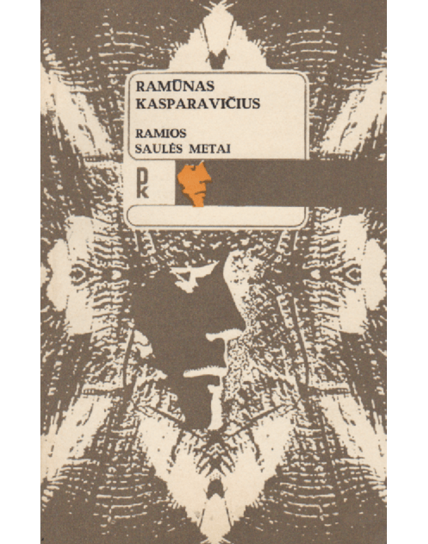 Ramios saulės metai. Eilėraščiai - Kasparavičius Ramūnas