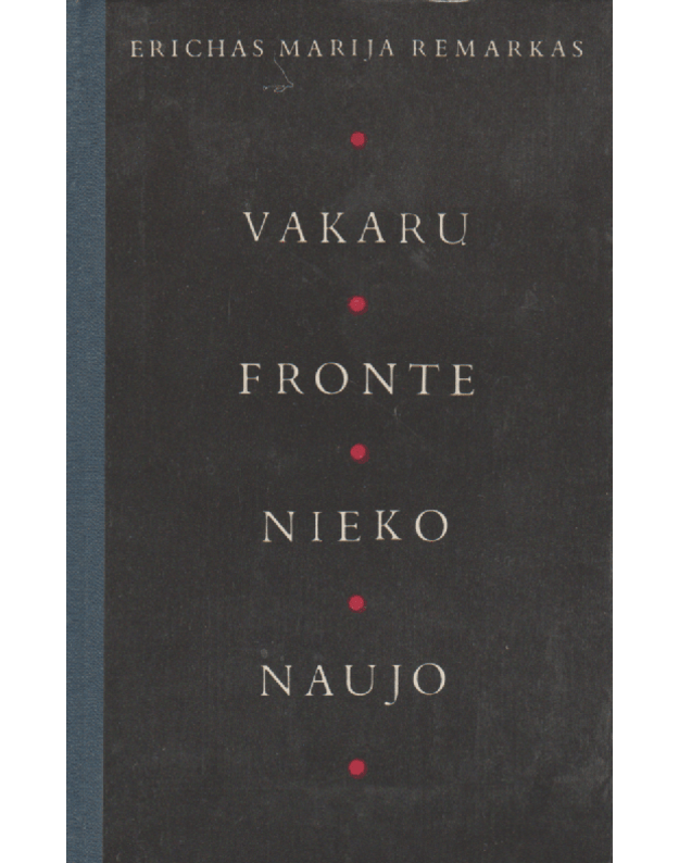 Vakarų fronte nieko naujo / 1989 - Remarkas Erichas Marija 