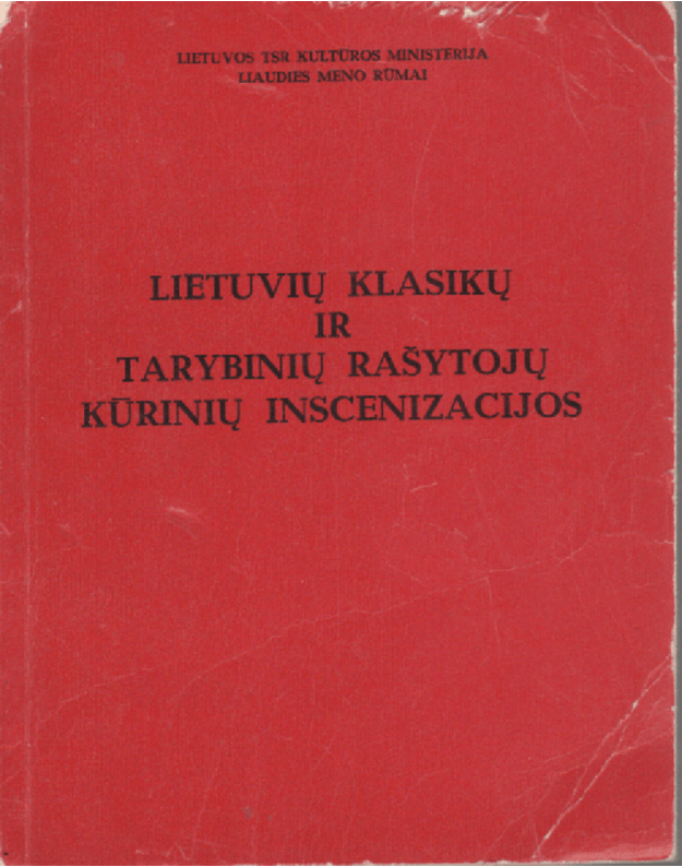 Lietuvių klasikų ir tarybinių rašytojų kūrinių inscenizacijos - Valotka Eug., ats. redaktorius