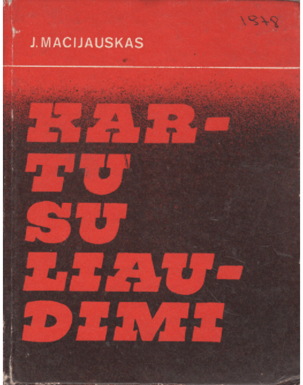 Kartu su liaudimi - Macijauskas Jonas 