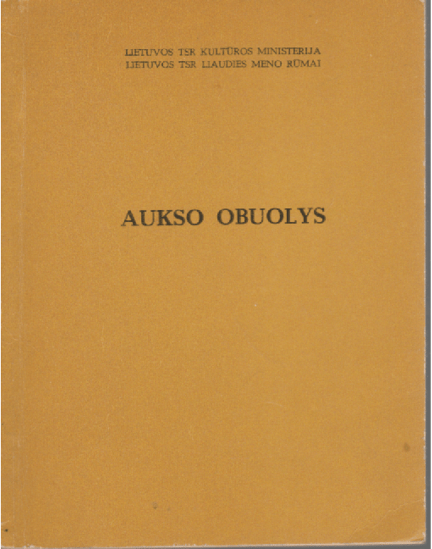 Aukso obuolys. Pjesės saviveiklai - Lietuvos TSR Kultūros Ministerija, Liaudies meno rūmai