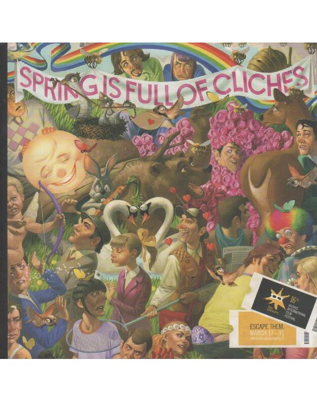 Spring is full of cliches - Autorių kolektyvas