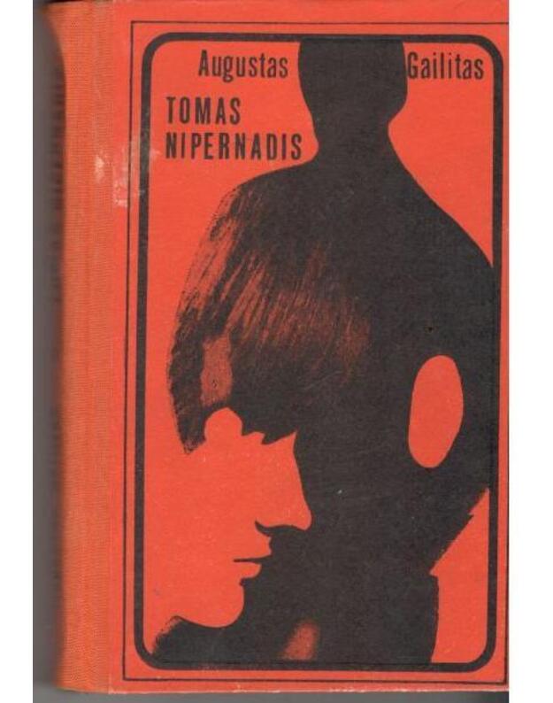 Tomas Nipernadis. Novelių romanas - Gailitas Augustas / Estija