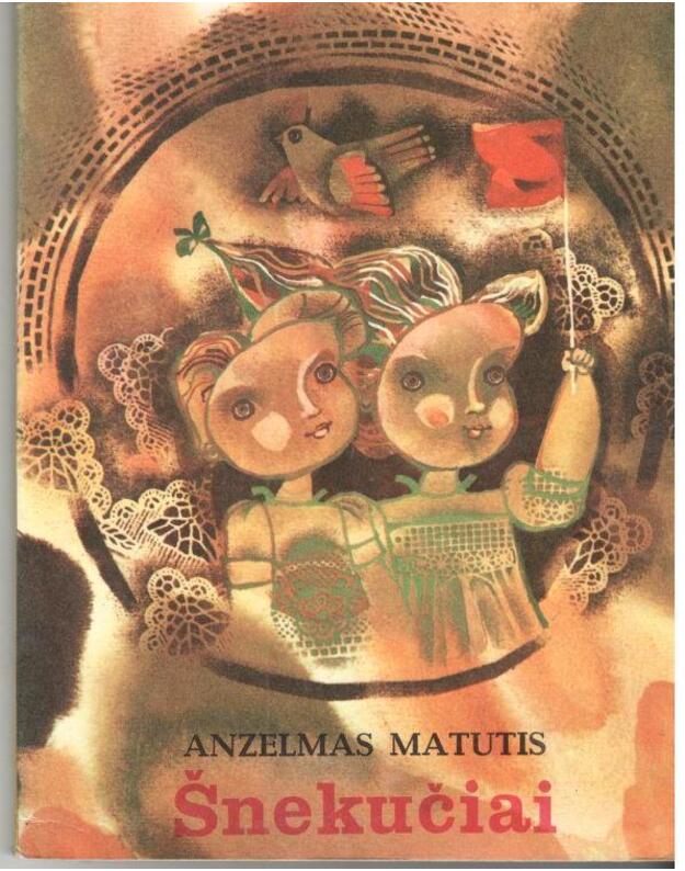 Šnekučiai - Matutis Anzelmas 
