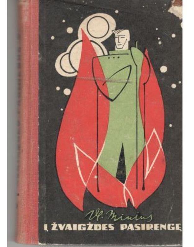 Į žvaigždes pasirengę - Minius Vladas