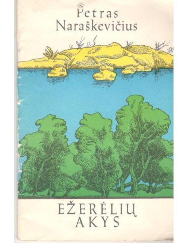 Ežerėlių akys. Apsakymai - Petras Naraškevičius