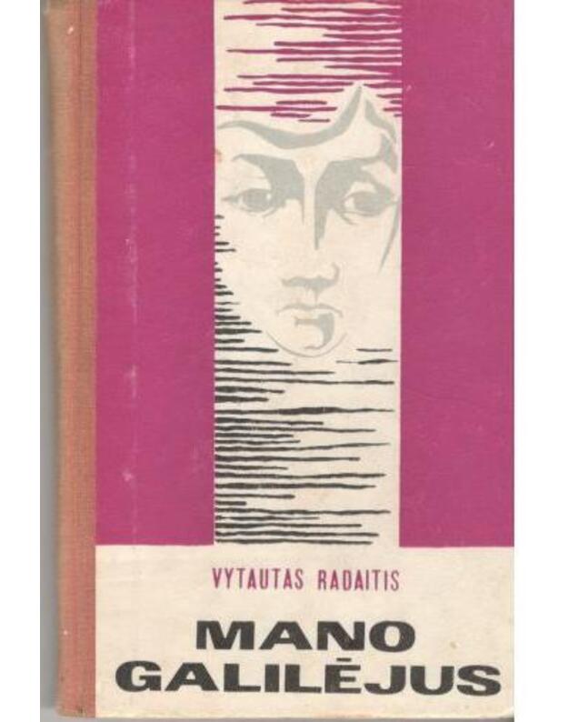 Mano Galilėjus - Radaitis V.