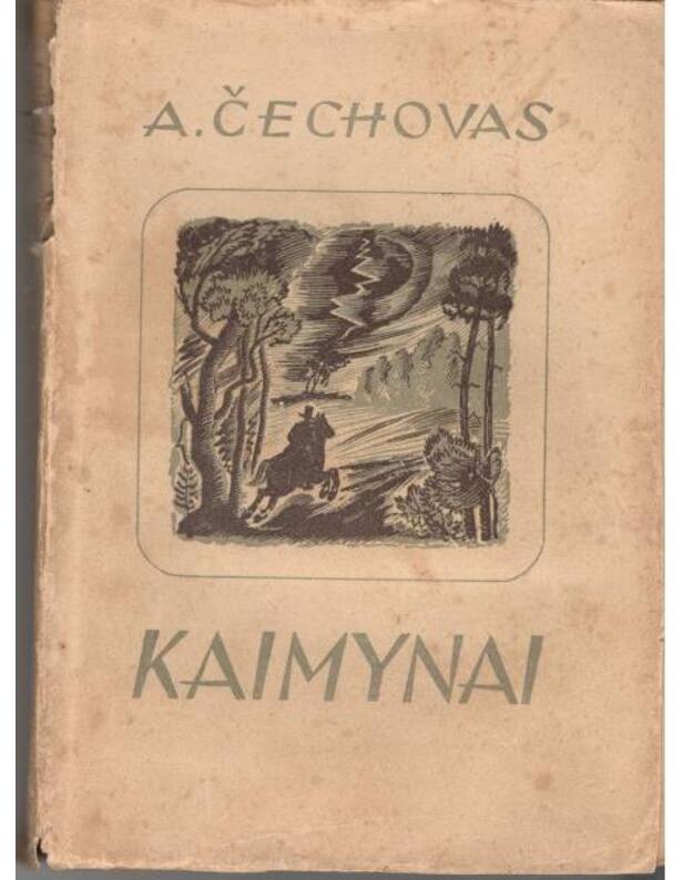 Kaimynai. Apsakymai - Čechovas A.