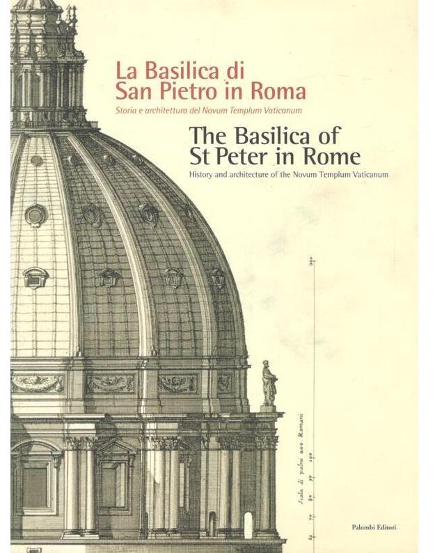 The Basilica of St. Peter in Rome - 