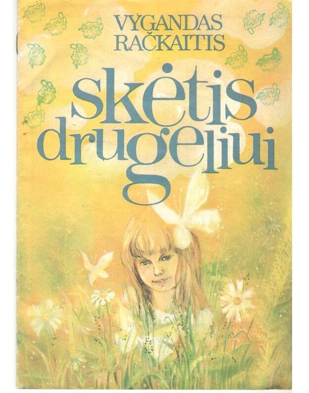 Skėtis drugeliui - Račkaitis Vygandas