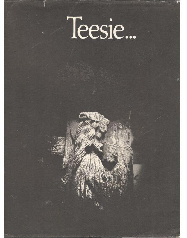 Teesie... - Kazlauskas Juozas