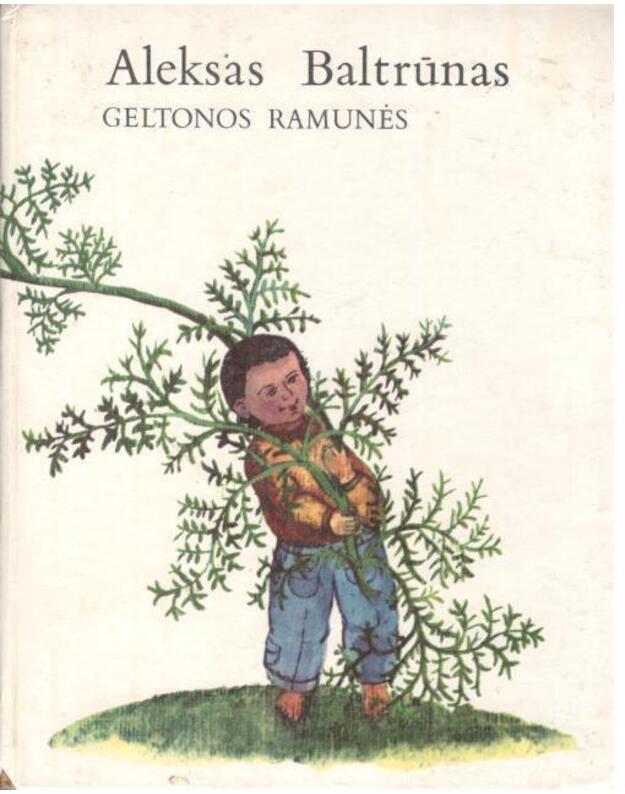 Geltonos ramunės - Baltrūnas Aleksas