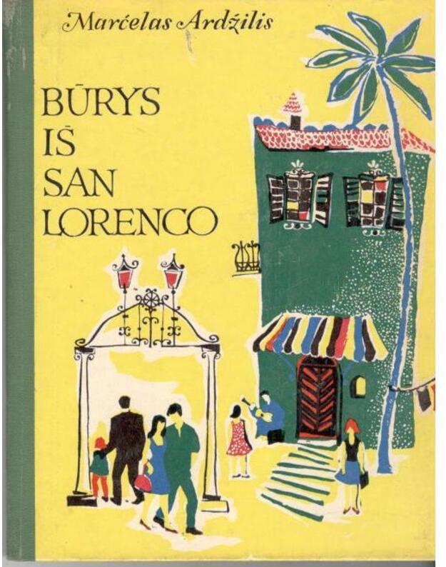 Būrys iš San Lorenco - Marčelas Ardžilis