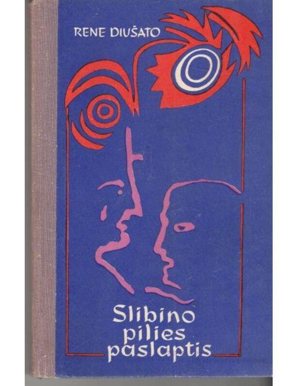 Slibino pilies paslaptis - Diušato Rene