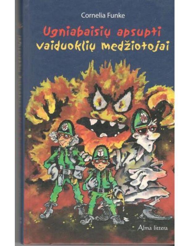 Ugniabaisių apsupti vaiduoklių medžiotojai - Funke Cornelia