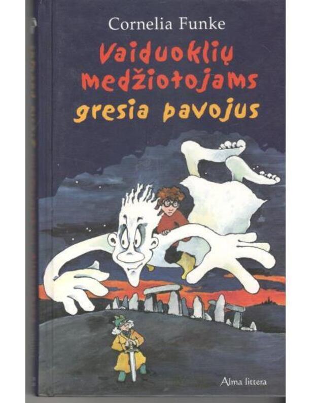 Vaiduoklių medžiotojams gresia pavojus - Funke Cornelia