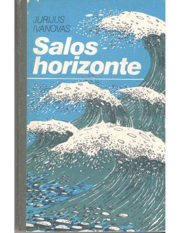 Salos horizonte. Apsakymai - Ivanovas Jurijus 