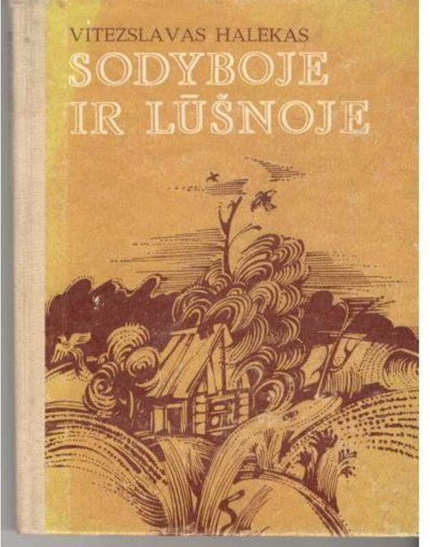 Sodyboje ir lūšnoje - Halekas Vitezslavas