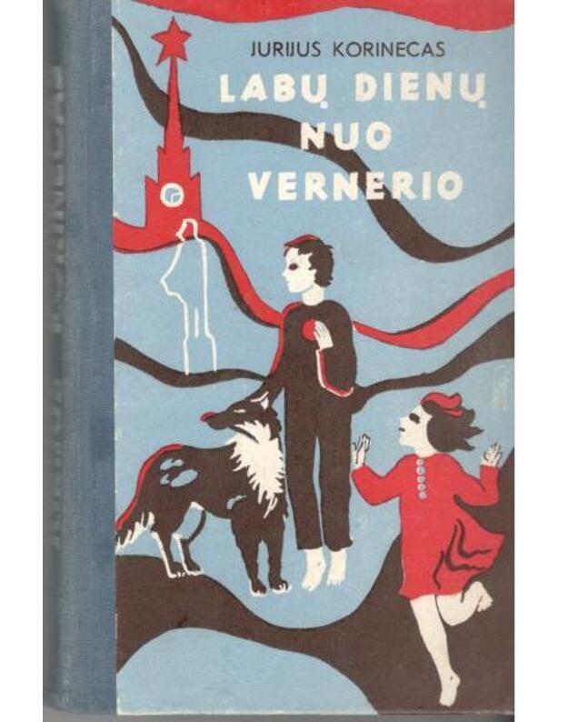 Labų dienų nuo Vernerio - Korinecas Jurijus 