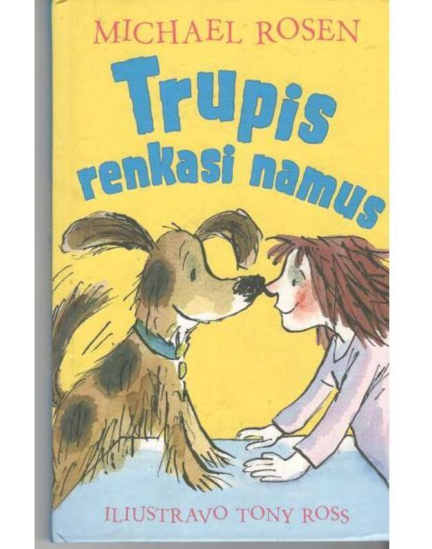Trupis renkasi namus - Michael Rosen