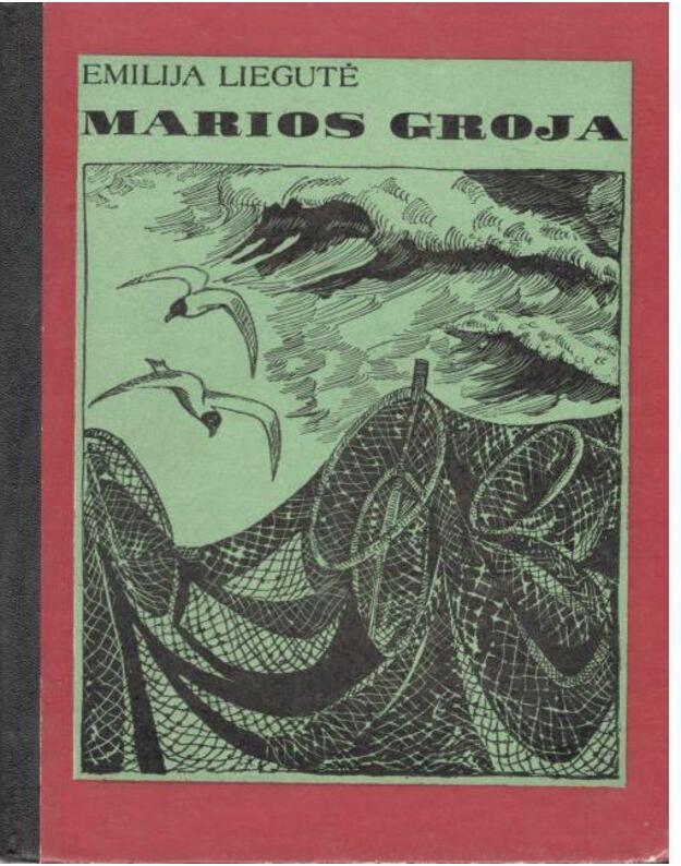 Marios groja - Liegutė Emilija