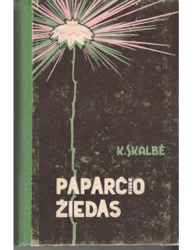 Paparčio žiedas. Pasakos - Skalbė Karlis