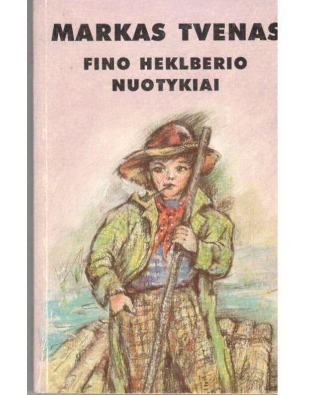 Fino Heklberio  nuotykiai / 1996 - Markas Tvenas / Mark Twain