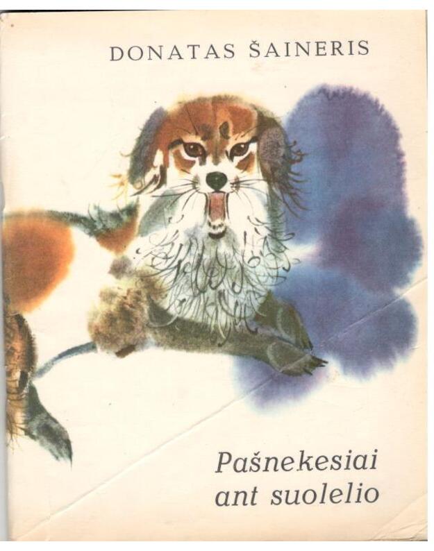 Pašnekesiai ant suolelio - Donatas Šaineris