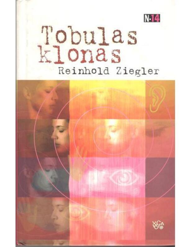 Tobulas klonas / N-14 - Reinhold Ziegler