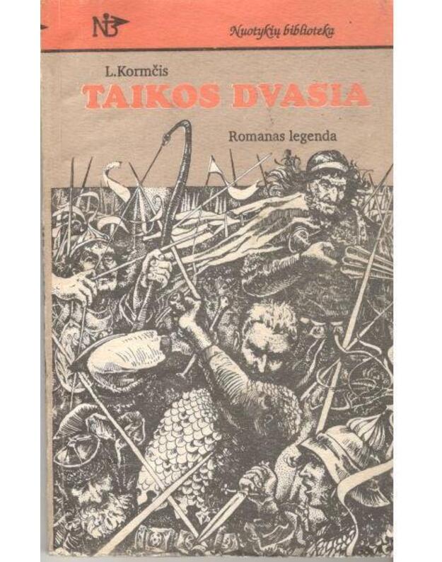 Taikos dvasia / Nuotykių biblioteka - Kormčis L.