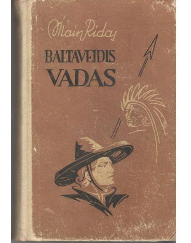Baltaveidis vadas / 1957 - Main Ridas