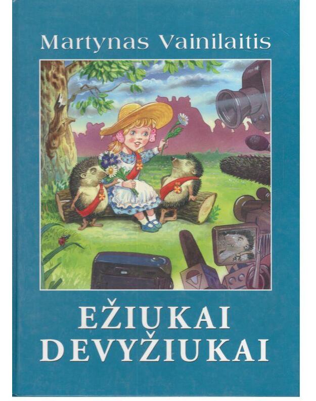 Ežiukai Devyžiukai - Martynas Vainilaitis