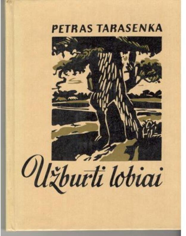 Užburti lobiai - Tarasenka Petras