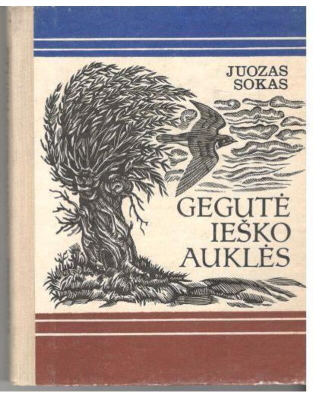 Gegutė ieško auklės - Juozas Sokas