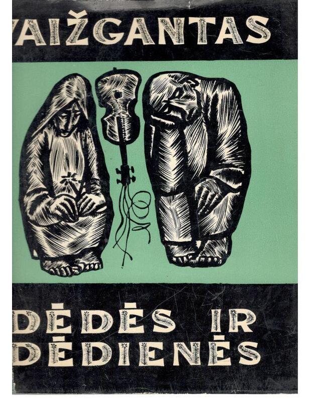 Dėdės ir dėdienės / 1963 - Vaižgantas