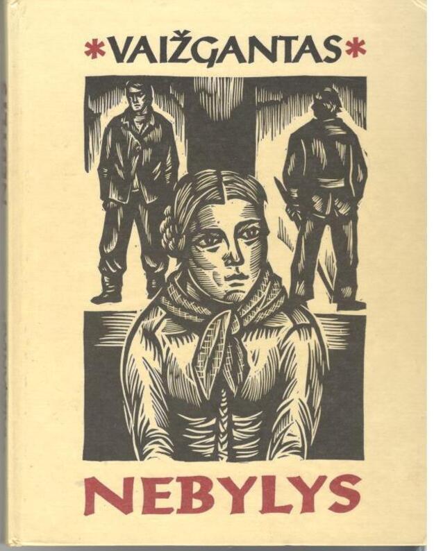 Nebylys / 1995 - Vaižgantas