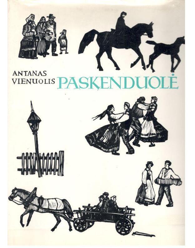 Paskenduolė. Apsakymas - Vienuolis Antanas