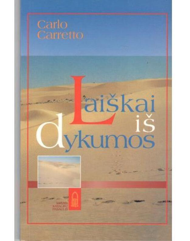 Laiškai iš dykumos - Carretto Carlo