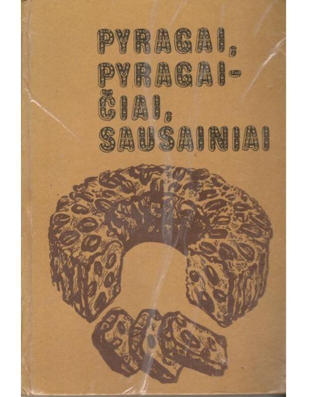 Pyragai, pyragaičiai, sausainiai. Kepimas namie - Černikovskis 