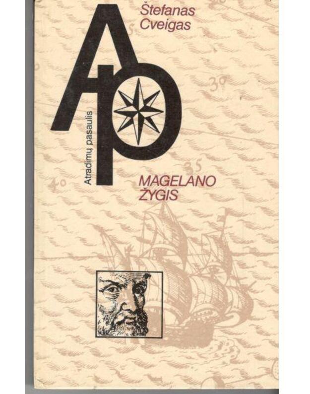 Magelano žygis / Atradimų pasaulis  - Štefanas Cveigas