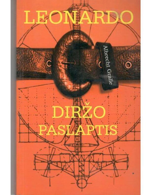 Leonardo diržo paslaptis - Gralle Albrecht