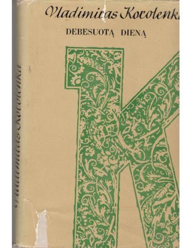 Debesuotą dieną. Apsakymai ir apybraižos - Korolenka Vladimiras 